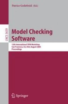 Model Checking Software: 12th International SPIN Workshop, San Francisco, CA, USA, August 22-24, 2005. Proceedings