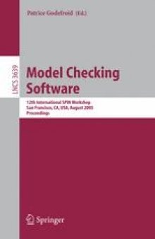 Model Checking Software: 12th International SPIN Workshop, San Francisco, CA, USA, August 22-24, 2005. Proceedings