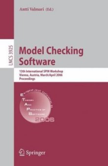 Model Checking Software: 13th International SPIN Workshop, Vienna, Austria, March 30 - April 1, 2006. Proceedings