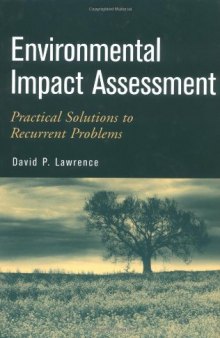 Environmental Impact Assessment: Practical Solutions to Recurrent Problems (2004)(en)(576s)