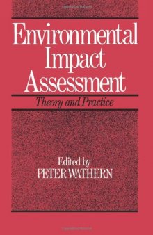 Environmental Impact Assessment: Theory and Practice