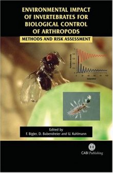 Environmental Impact of Invertebrates For Biological Control 0f Anthropods: Methods and Risk Assessment