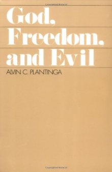 God, Freedom, and Evil 