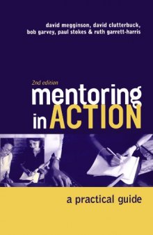 Mentoring in Action: A Practical Guide for Managers