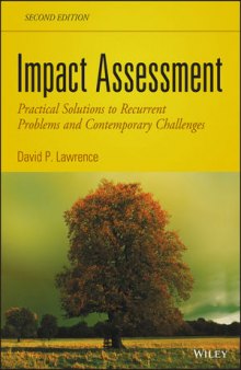 Impact Assessment: Practical Solutions to Recurrent Problems and Contemporary Challenges