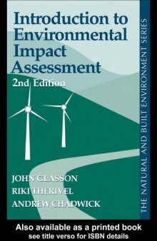 Introduction to Enviromental Impact Assessment : Principles and Procedures, Process, Practice and Prospects - 2nd edition