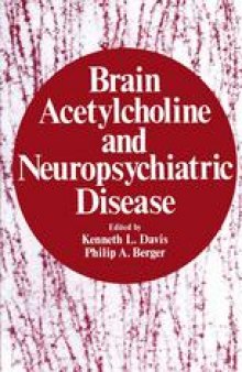 Brain Acetylcholine and Neuropsychiatric Disease