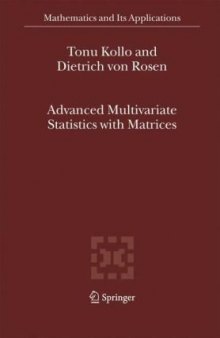 Advanced Multivariate Statistics with Matrices (Mathematics and Its Applications)