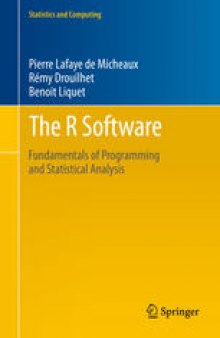 The R Software: Fundamentals of Programming and Statistical Analysis