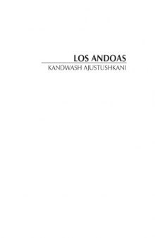Los Andoas: Kandwash ajustushkani  