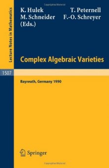 Complex Algebraic Varieties: Proceedings of a Conference Held in Bayreuth, Germany, April 2-6, 1990