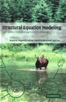 Structural Equation Modeling:  Applications in Ecological and Evolutionary Biology