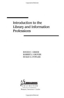 Introduction to the Library and Information Professions