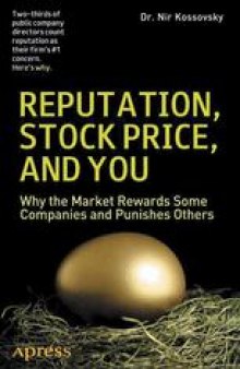Reputation, Stock Price, and You: Why the Market Rewards Some Companies and Punishes Others