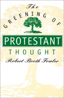 The Greening of Protestant Thought  