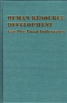 Human Resource Development. For the Food Industries