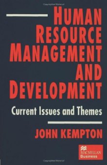 Human Resource Management and Development: Current Issues and Themes