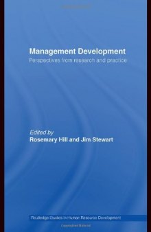 Management Development: Perspectives from Research and Practice (Routledge Studies in Human Resource Development)
