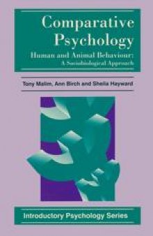 Comparative Psychology: Human and Animal Behaviour: A Sociobiological Approach