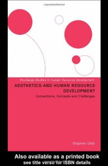 The Aesthetic Challenges of Human Resource Development (Routledge Studies in Human Resource Development)