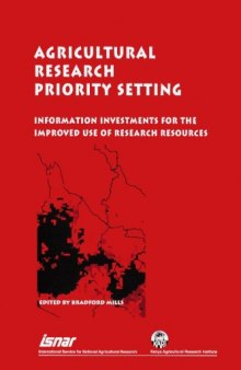 Agricultural Research Priority Setting: Information Investments for the Improved Use of Research Resources