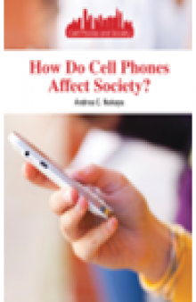 How Do Cell Phones Affect Society?