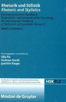 Rhetorik und Stilistik   Rhetoric and Stylistics: Teilband 2 (Handbucher Zur Sprach- Und Kommunikationswissenschaft Handbo): Halbband 2