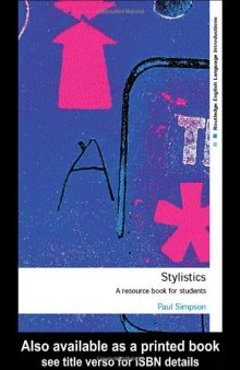 Stylistics: A Resource Book for Students (Routledge English Language Introductions Series.)