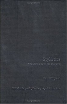 Stylistics: A Resource Book for Students (Routledge English Language Introductions)  