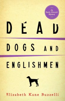 Dead Dogs and Englishmen