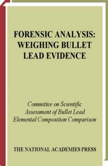 Forensic Analysis: Weighing Bullet Lead Evidence