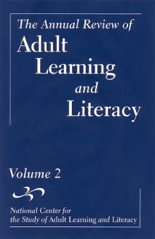 The Annual Review of Adult Learning and Literacy, Volume 2 (National Center for the Study of Adult  Learning)
