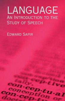 Language: An Introduction to the Study of Speech (Dover Books on Language)