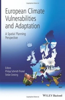 European Climate Vulnerabilities and Adaptation: A Spatial Planning Perspective