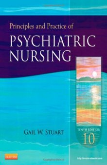 Principles and Practice of Psychiatric Nursing, 10e