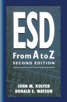 ESD from A to Z: Electrostatic Discharge Control for Electronics