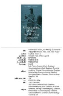 Greenlanders, Whales, and Whaling: Sustainability and Self-Determination in the Arctic (Arctic Visions Series)