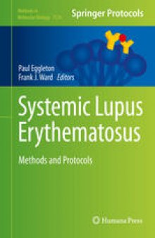Systemic Lupus Erythematosus: Methods and Protocols