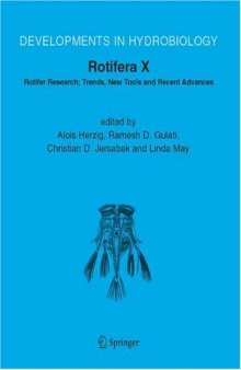 Rotifera X: Rotifer Research: Trends, New Tools and Recent Advances