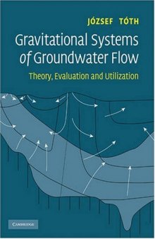 Gravitational systems of groundwater flow