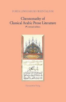 Chrestomathy of Classical Arabic Prose Literature  