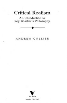 Critical Realism: An Introduction to Roy Bhaskar’s Philosophy