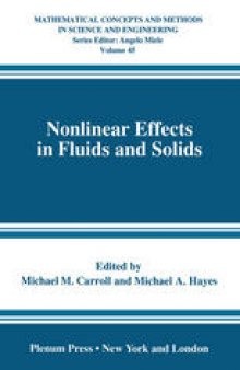 Nonlinear Effects in Fluids and Solids