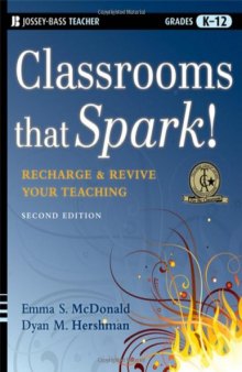 Classrooms that Spark!: Recharge and Revive Your Teaching 