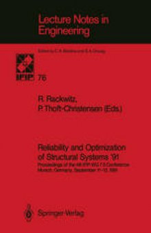 Reliability and Optimization of Structural Systems ’91: Proceedings of the 4th IFIP WG 7.5 Conference Munich, Germany, September 11–13, 1991