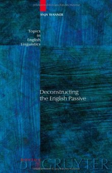 Deconstructing the English Passive