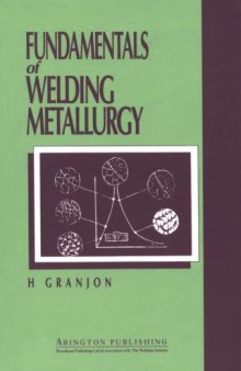Fundamentals of welding metallurgy