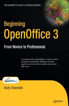 Beginning OpenOffice 3 From Novice to Professional