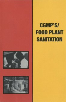 Current good manufacturing practices food plant sanitation