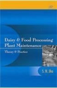 Diary and Food Processing Plant Maintenance ; Theory and Practice